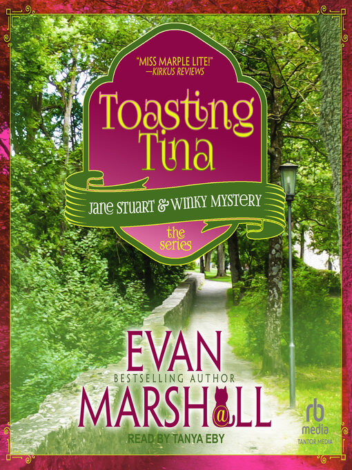 Title details for Toasting Tina by Evan Marshall - Available